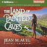 H&ouml;rbuch The Land of Painted Caves: Earth's Children, Book 6