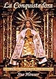 La Conquistadora, The Story of the Oldest Statue of the Virgin Mary in the United States