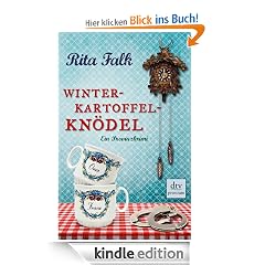 Winterkartoffelknödel: Ein Franz-Eberhofer-Krimi: Ein Provinzkrimi
