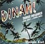 Dinah!: Three Decades of Sex, Golf, & Rock 'n' Roll