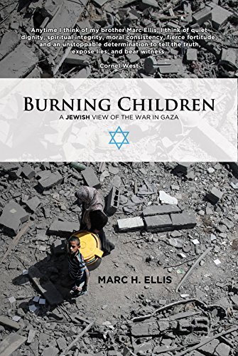 Burning Children: A Jewish View of the War in Gaza