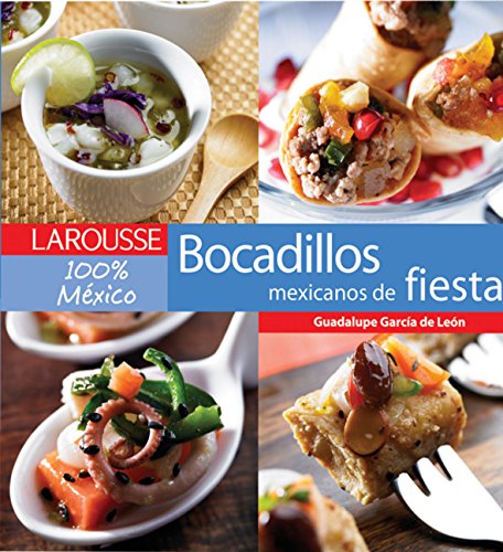 bocadillos de fiesta mexicanos spanish edition