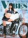 : VIBES ( バイブス ) 2010年 03月号 [雑誌]