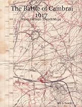 Battle of Cambrai 1917 from German Trench Maps