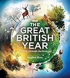 The great British year : wildlife through the seasons