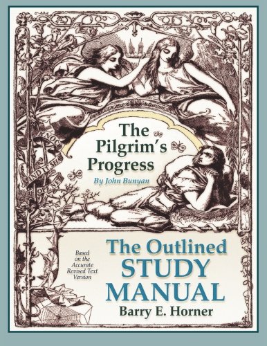 The Pilgrim's Progress Outlined Study Manual