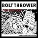 Bolt Thrower, The Earache Peel Sessions [12 inch Analog], 発売中