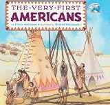 The Very First Americans (Turtleback School & Library Binding Edition) (Reading Railroad Books (Pb))
