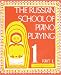 The Russian School of Piano Playing - Book 1, Part I