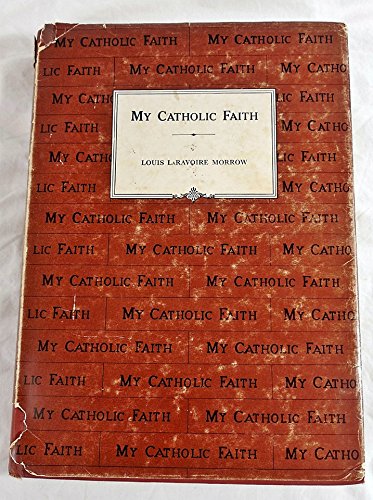 My Catholic Faith: A Catechism in Pictures. 3rd edition, 1954