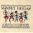 Handel's Messiah: A Soulful Celebration by Dianne Reeves, Patti Austin, Stevie Wonder, George Duke, Take 6, Al Jarreau