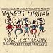 Handel's Messiah: A Soulful Celebration
