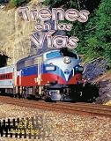 Trenes En Las Vias (Vehiculos En Accion) (Vehiculos En Accion)