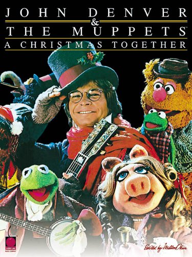 John Denver & The Muppets - A Christmas Together