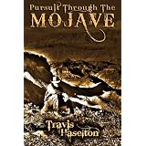 Pursuit Through The Mojave (CONTEMPORARY WESTERN) ~ Travis Haselton