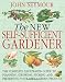 The New Self-Sufficient Gardener