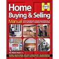 Home Buying and Selling Manual: How to Move House Successfully in a Property Market Downturn