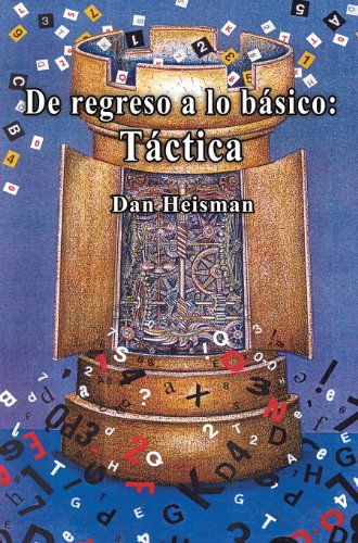 De regreso a lo basico: Tactica (Spanish Edition)