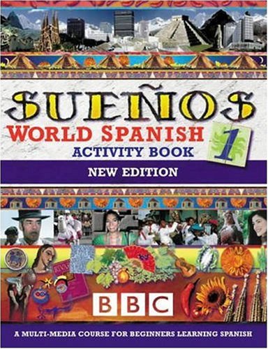 Suenos World Spanish 1 Activity Book (Suenos)