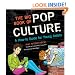The Big Book of Pop Culture: A How-to Guide for Young Artists