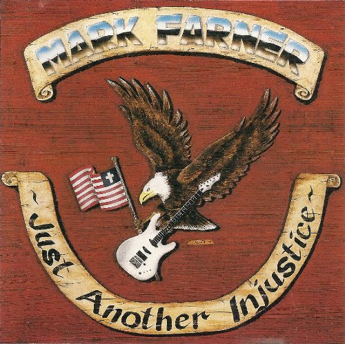 Mark Farner - Just Another Injustice - Zortam Music