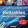 H&ouml;rbuch Heilzahlen: Mantra und Meditation