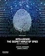 Intelligence: The Secret World of Spies: An Anthology