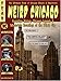 Weird Chicago: Forgotten History, Strange Legends & Mysterious Hauntings of the Windy City (Haunted Illinois)