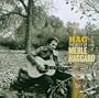 Hag: The Best of Merle Haggard 1966-2005
