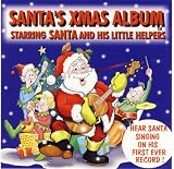 Santa's Xmas Album (Starring Santa & His Little Helpers)