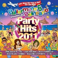 Ballermann 6 Balneario Pr�sentiert die Party Hits
