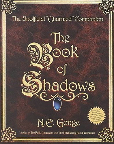 [The Book of Shadows: The Unofficial 