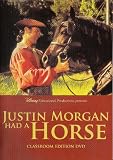 Justin Morgan Had a Horse