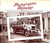 Photographic memories : Bexley, Foots Cray, North Cray and Sidcup captured in old photographs