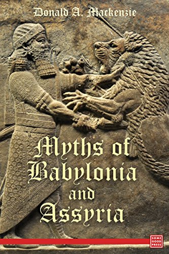 Myths of Babylonia and Assyria