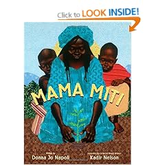 Mama Miti: Wangari Maathai and the Trees of Kenya