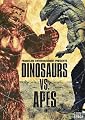 Dinosaurs Vs. Apes - Double Feature