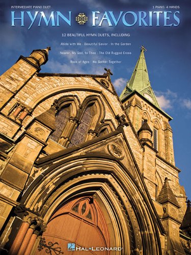 Hymn Favorites Intermediate Piano Duets 1 Piano 4 Hands