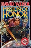 Mission Of Honor (Honor Harrington)