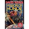 Mission of Honor (Honor Harrington, Book 12)