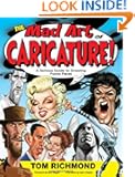 The Mad Art of Caricature!: A Serious Guide to Drawing Funny Faces