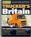 Philip's Navigator Trucker's Britain 2010 (Road Atlases)