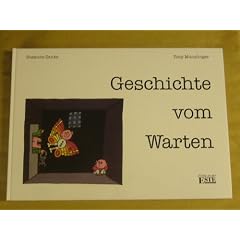Geschichte vom Warten