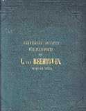 L. v. Beethovens saÌˆmmtliche Sonaten fuÌˆr Pianoforte ... Neu herausgegeben mit Bezeichnung des Zeitmasses und Fingersatzes von J. Moscheles