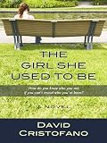 The Girl She Used to Be (Thorndike Press Large Print Core Series)