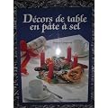 D�cors de table en pate a sel