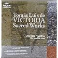 de Victoria: Sacred Works