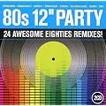 80's 12 Inch Party