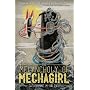 The Melancholy of Mechagirl by Catherynne M. Valente