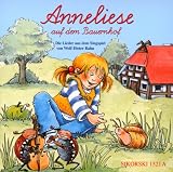 Anneliese auf dem Bauernhof. CD: Ein Singspiel f&uuml;r Kinder